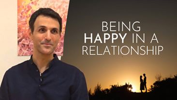 Being Happy in a Relationship | Shai Tubali