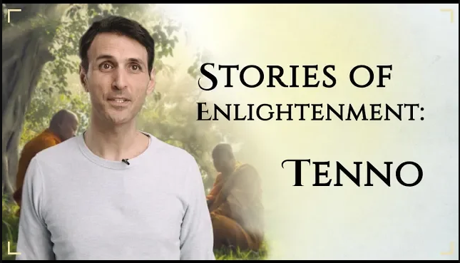 Enlightenment Stories: Tenno the Zen Teacher