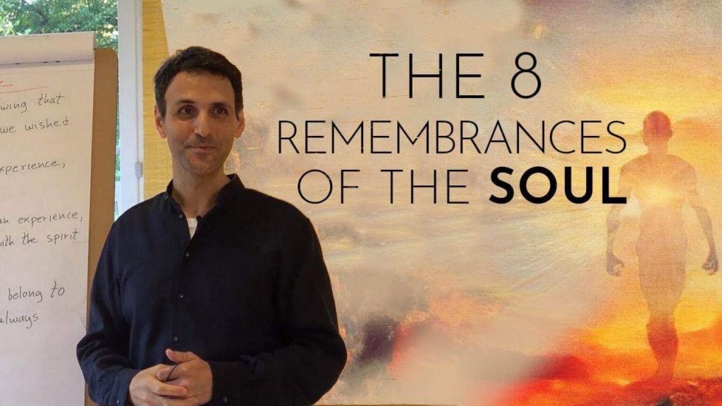 The 8 Remembrances of the Soul